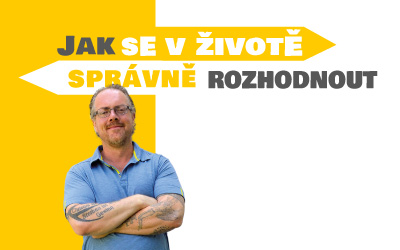 Jak se v životě správně rozhodnout